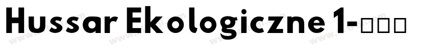Hussar Ekologiczne 1字体转换
